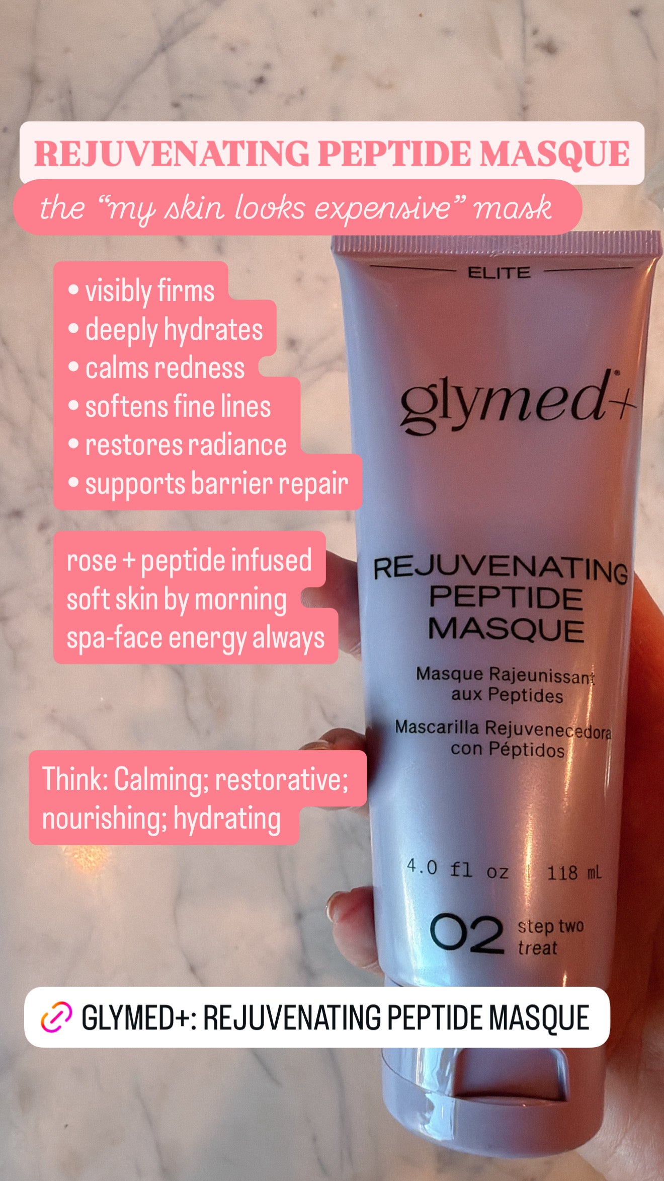 Glymed+ Rejuvenating Peptide Masque tube with product benefits listed on a light background. The my skin looks expensive mask.
Rose + peptide infused soft skin by morning spa face energy always.
Visibly firms. Deeply hydrates. Calms redness. Soften fine lines. Restores radiance. Supports barrier repair.