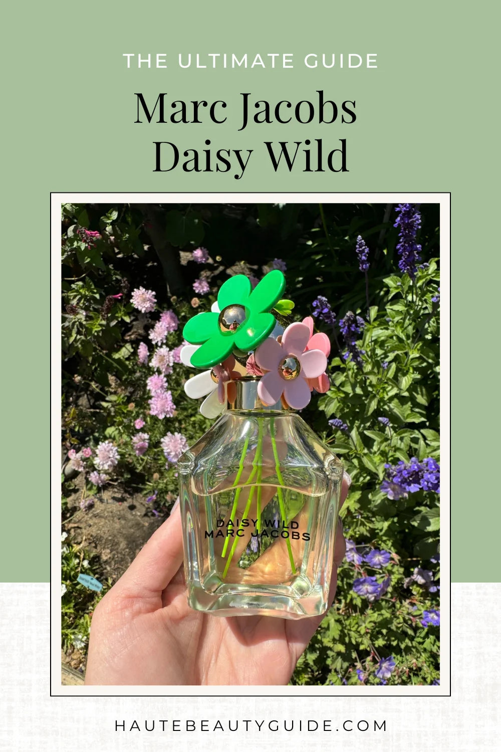 Marc Jacobs Daisy Wild Eau de Parfum bottle with wildflower-shaped daisy cap on a garden background